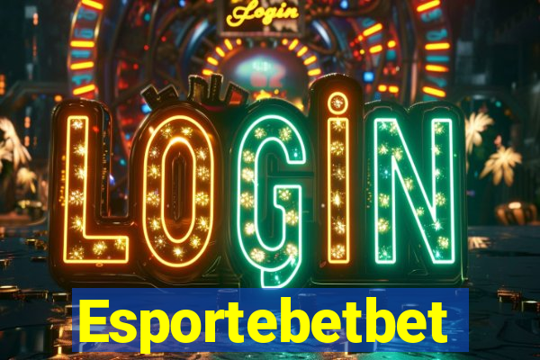 Esportebetbet