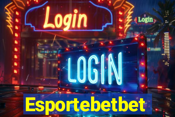 Esportebetbet