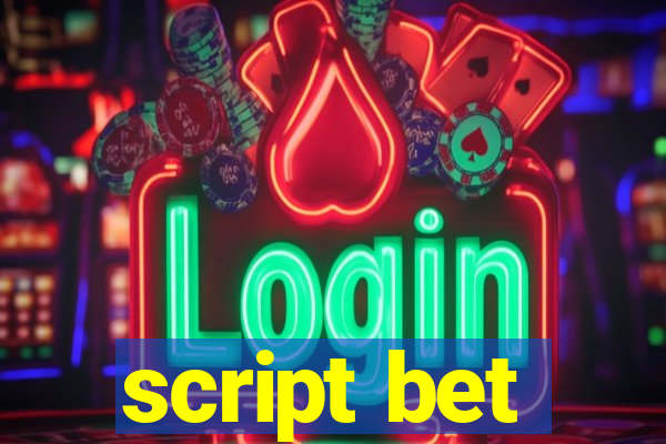 script bet