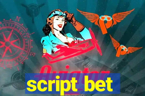 script bet