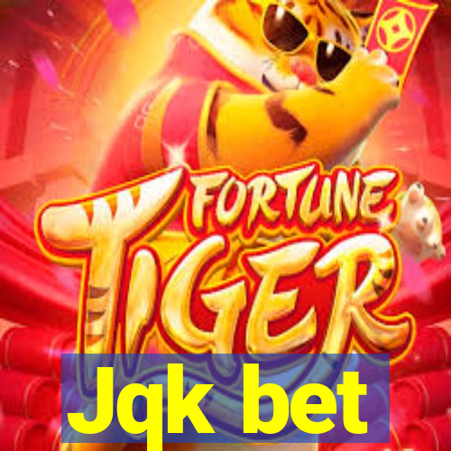 Jqk bet