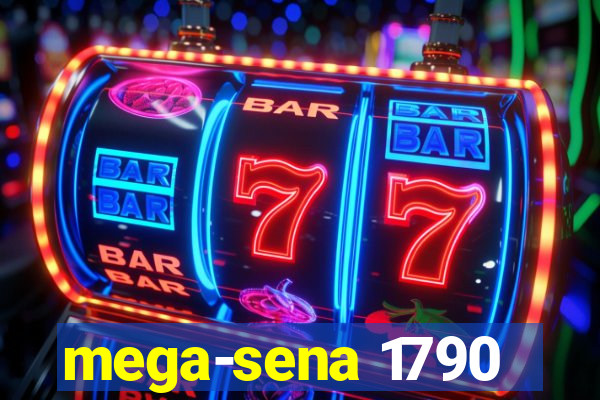 mega-sena 1790