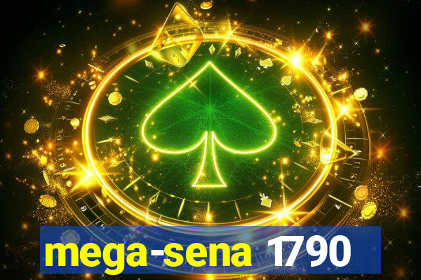 mega-sena 1790