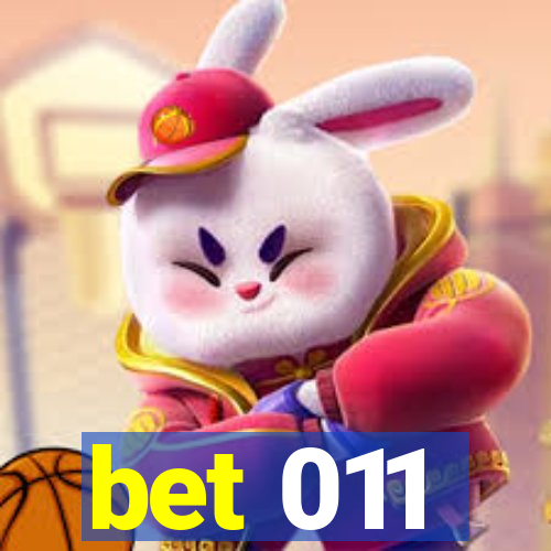 bet 011