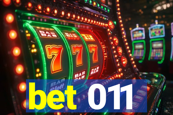 bet 011