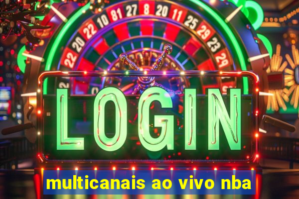 multicanais ao vivo nba