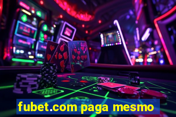 fubet.com paga mesmo