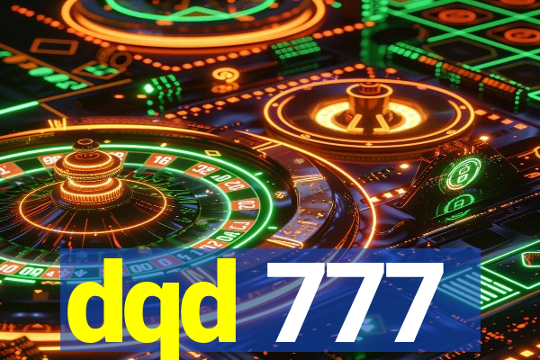 dqd 777
