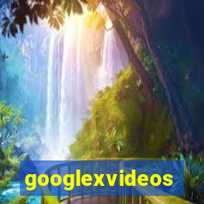 googlexvideos
