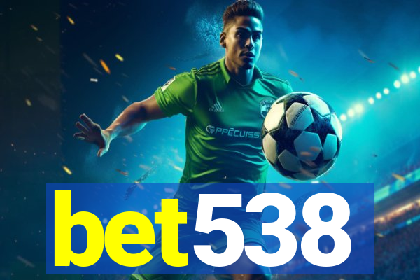 bet538