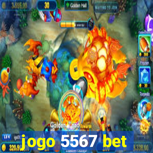 jogo 5567 bet
