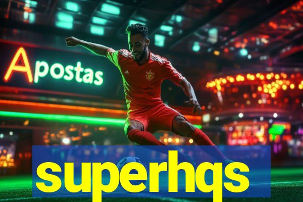 superhqs