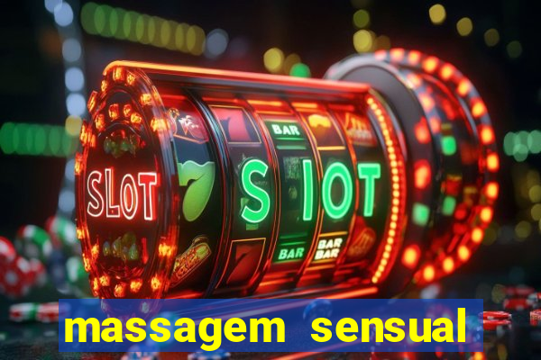 massagem sensual barra funda