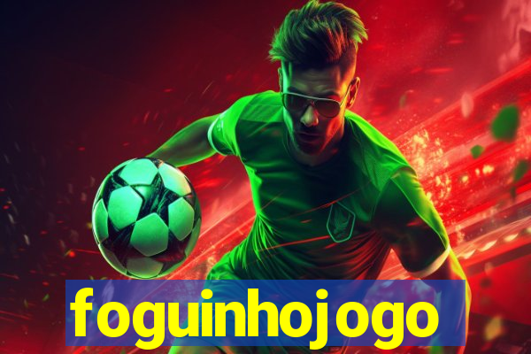 foguinhojogo