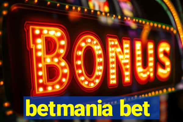 betmania bet