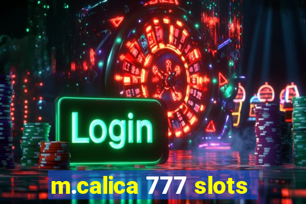 m.calica 777 slots