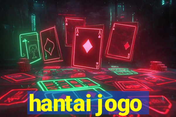 hantai jogo