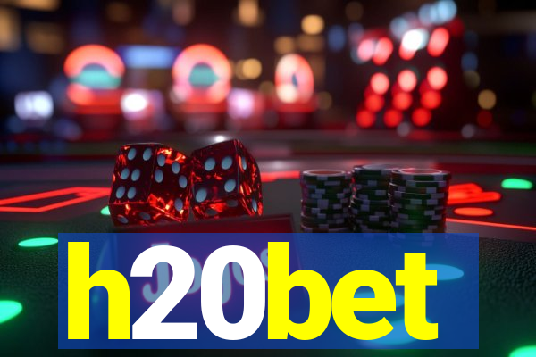 h20bet