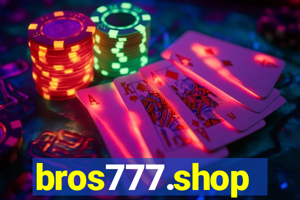 bros777.shop