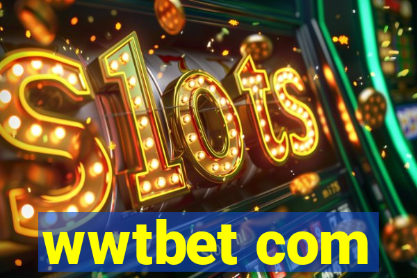 wwtbet com