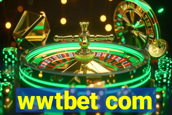 wwtbet com
