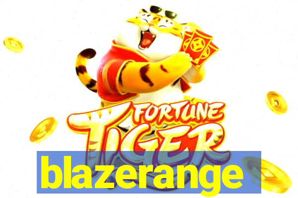 blazerange