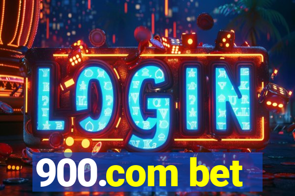 900.com bet