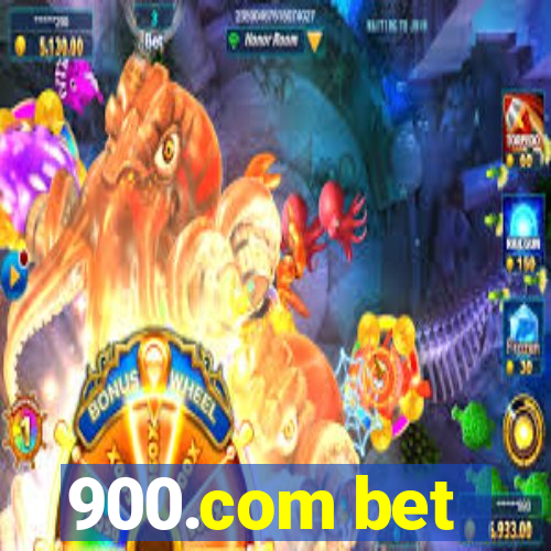 900.com bet