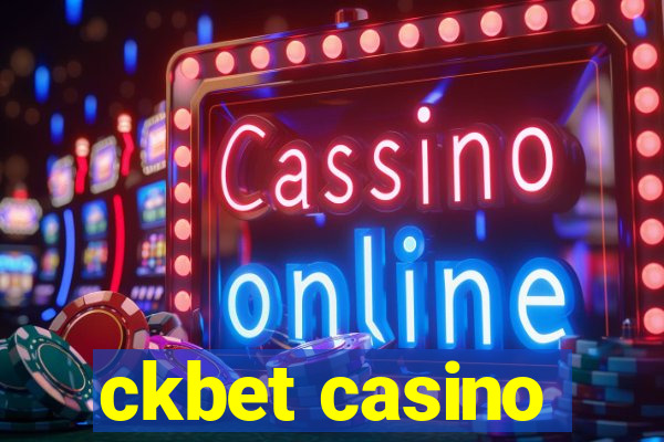 ckbet casino