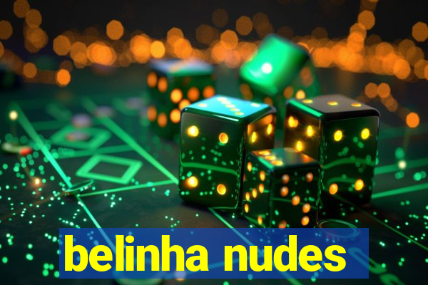 belinha nudes