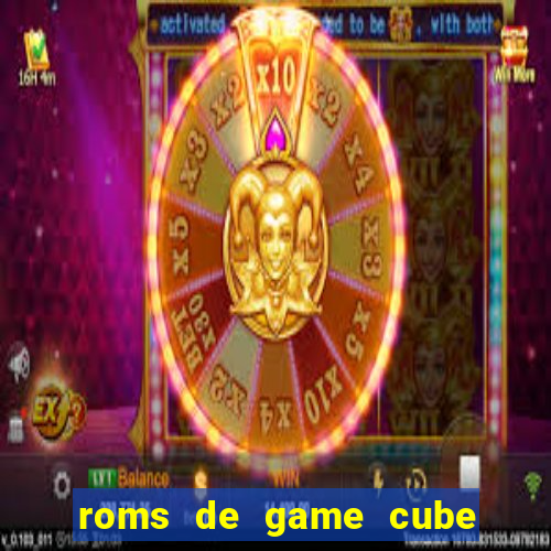 roms de game cube pt br