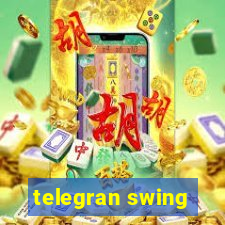 telegran swing