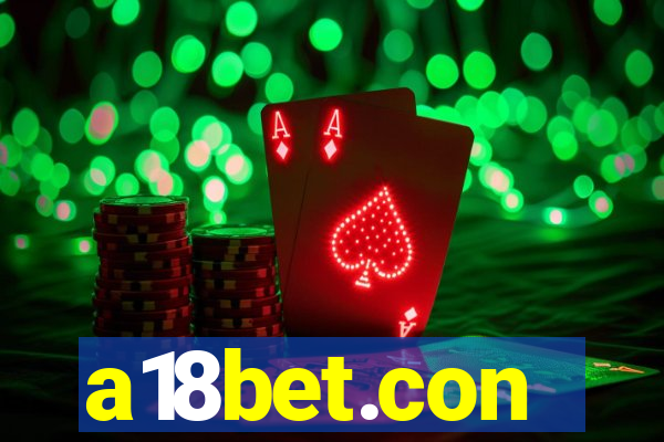 a18bet.con