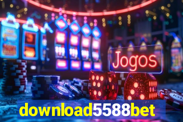 download5588bet