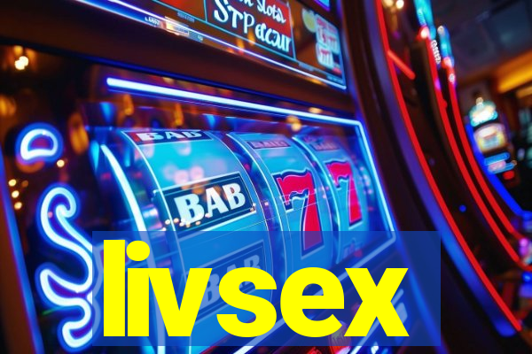 livsex