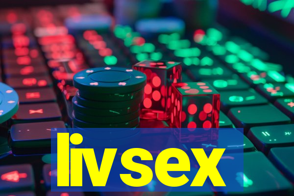 livsex