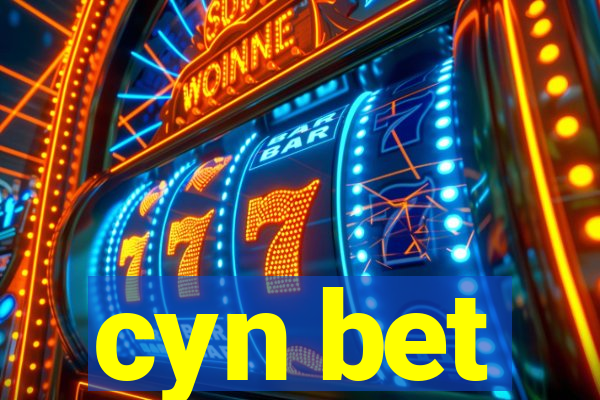 cyn bet