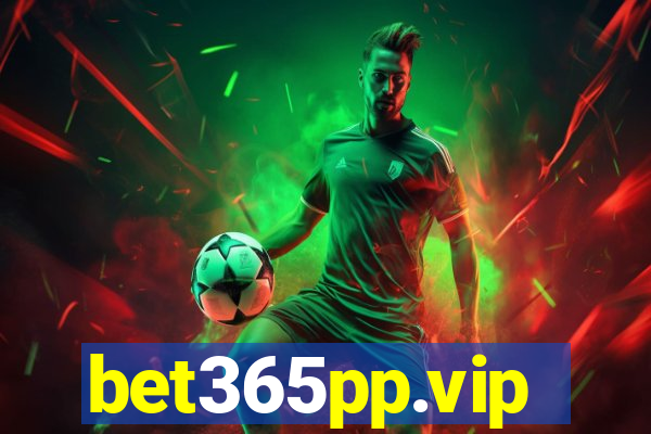 bet365pp.vip