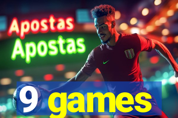 9 games