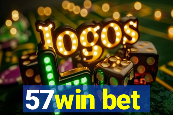 57win bet