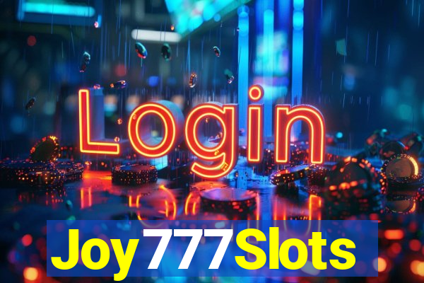 Joy777Slots