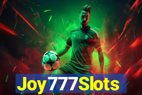 Joy777Slots