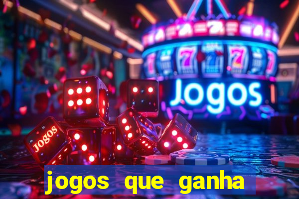 jogos que ganha dinheiro sem precisar depositar nada