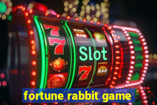 fortune rabbit game