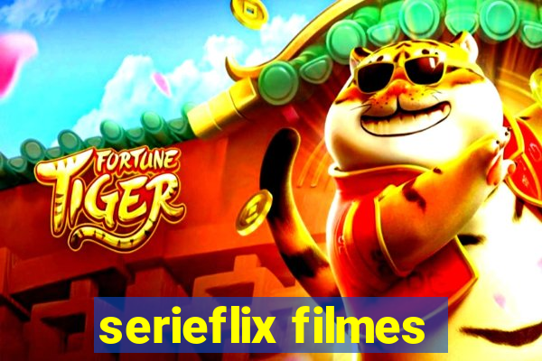 serieflix filmes