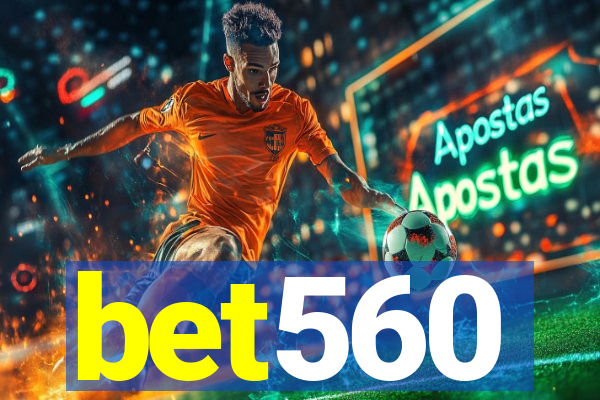 bet560