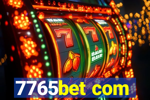 7765bet com