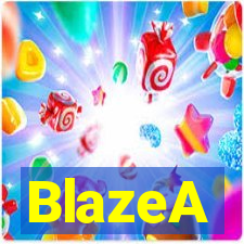 BlazeA