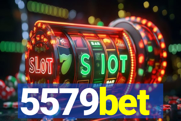 5579bet