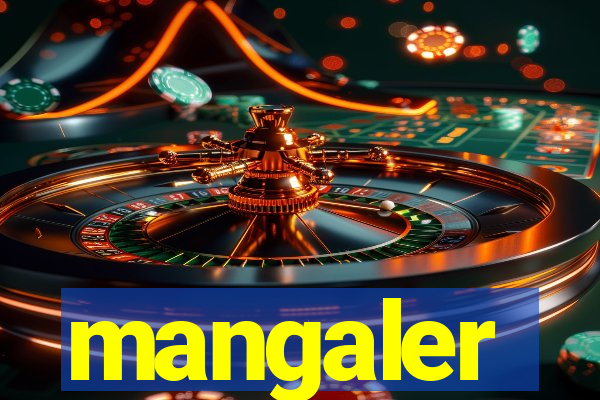 mangaler